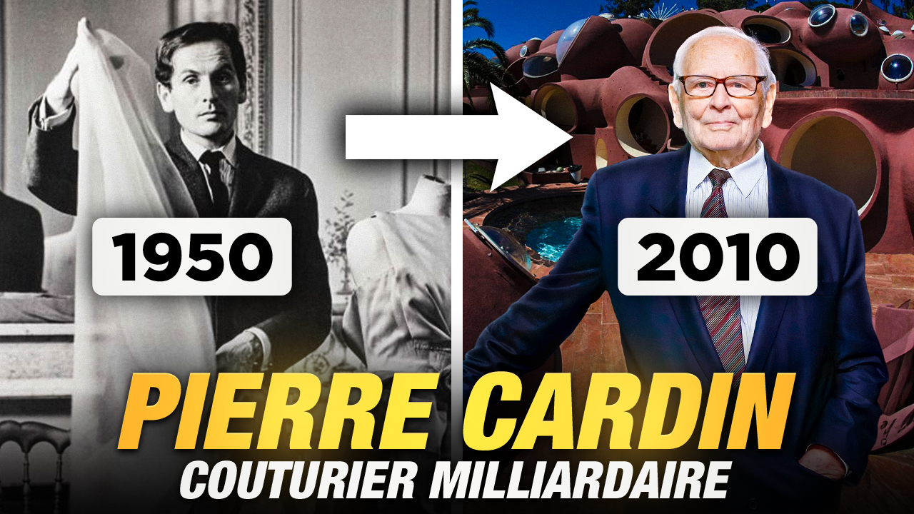 Pauvre à milliardaire en faisant de son nom une marque : Pierre Cardin.